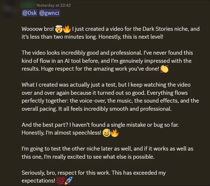 A creator on Discord: their first Dark Stories video looks incredibly good and professional, the voice-over, music, sound effects and pacing flow perfectly together, and they found no bugs.